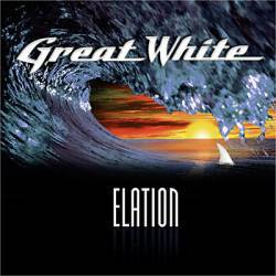 Great White : Elation